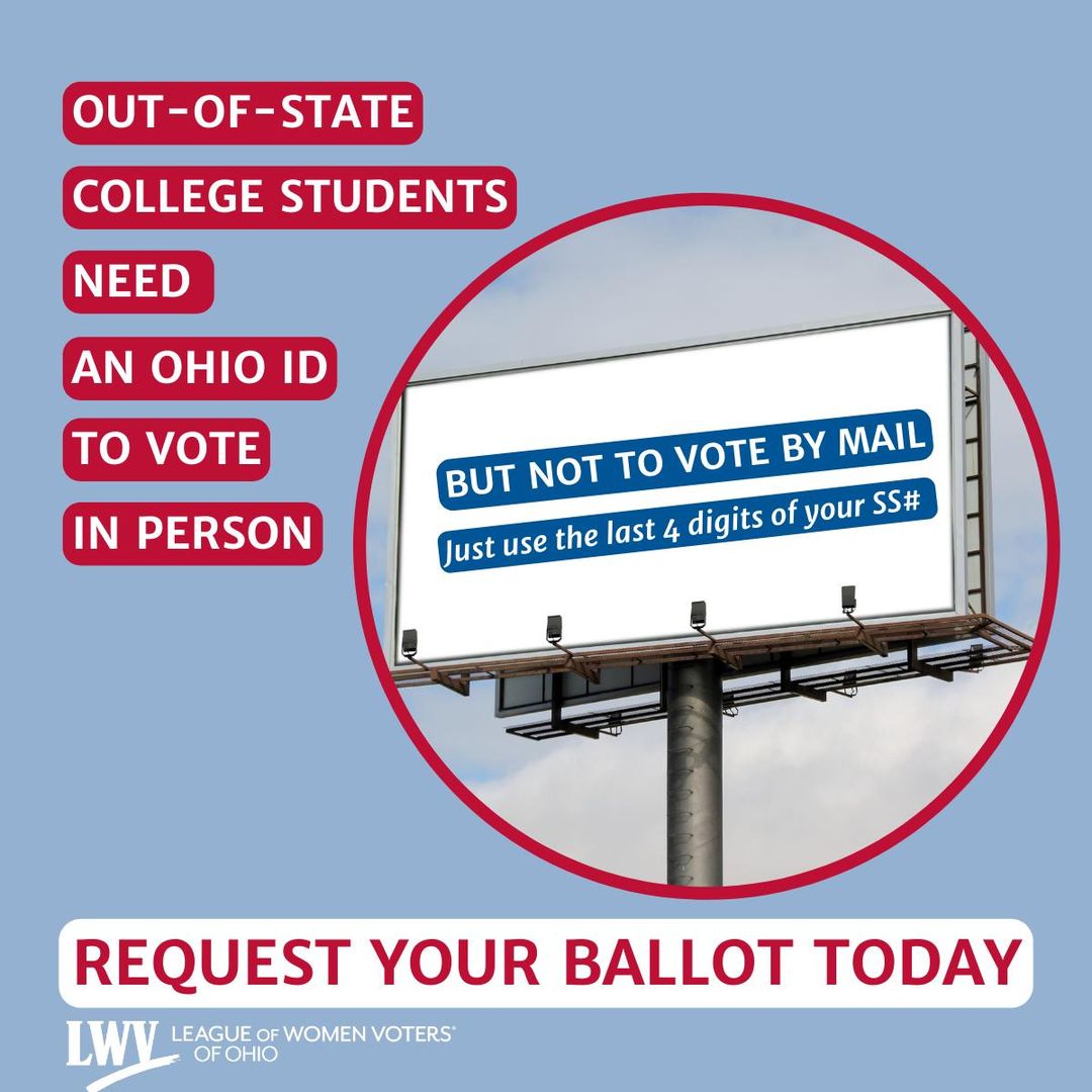 lwvohio's tweet image. 📌Problem: Out-of-state college students need an Ohio ID to vote in person
✔️Solution: Vote by mail. Only the last 4 digits of your Social Security number are needed.
👉Request yours by Halloween here: bit.ly/RequestYourMai…