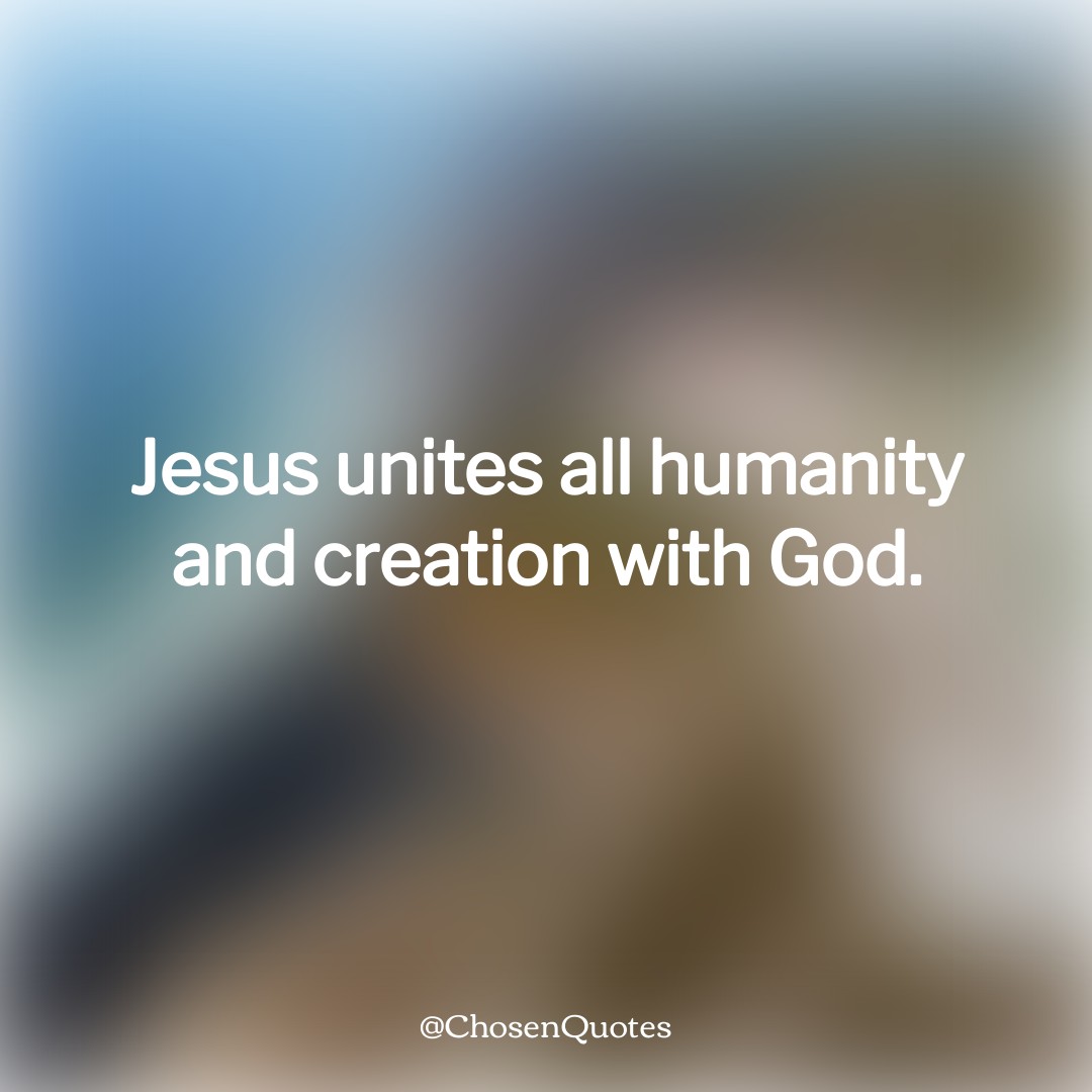 How does Jesus unite humanity and creation with God?

#EternalUnion #BoundInChrist