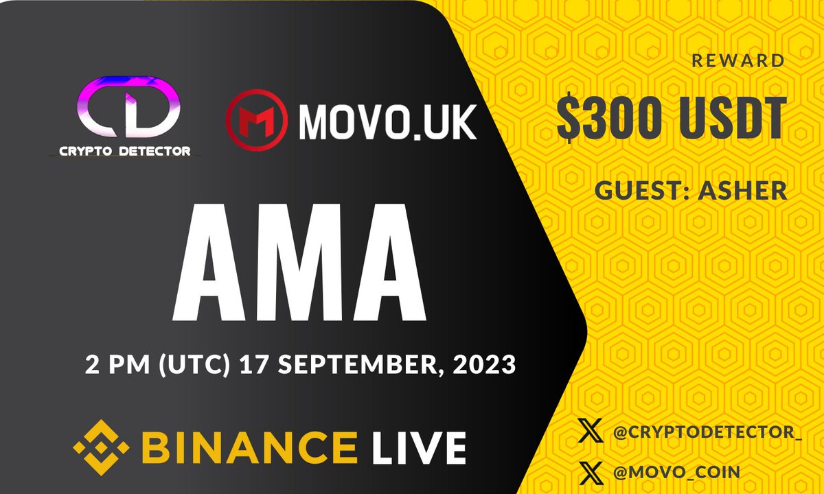 CRYPTODETECTOR_'s tweet photo. 🎙️ We're pleased to announce our next Binance Live AMA With MOVO CHAIN On 17 SEP, 2 PM UTC !

🥂 Reward : 300$ USDT
🏠 Venue: https://t.co/SubuJrfQY5

Rules :
➡️Follow: @CRYPTODETECTOR_   &amp;  @Movo_Coin
➡️Like, Retweet, Tag3 Friend,send https://t.co/ETkjPfCaG9