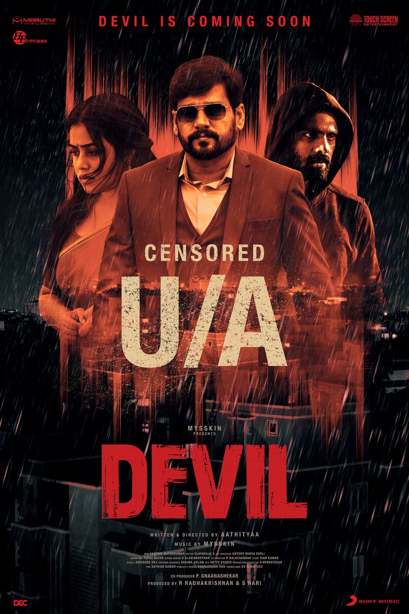 #Devil Censored UA

Music : Mysskin
Direction : Aathityaa 
Starring : Vidharth, Poorna, Thrigun, Subhashree

Coming Soon In Theatres
