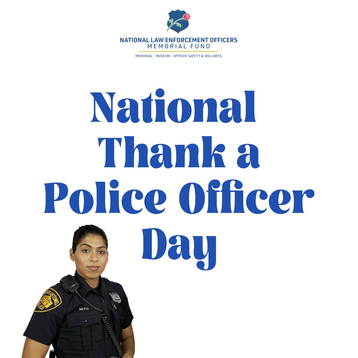 It’s National Thank a Police Officer Day! Please join us in showing the officers you know and the ones you witness protecting your community a small act of gratitude or a simple “thank you.”
