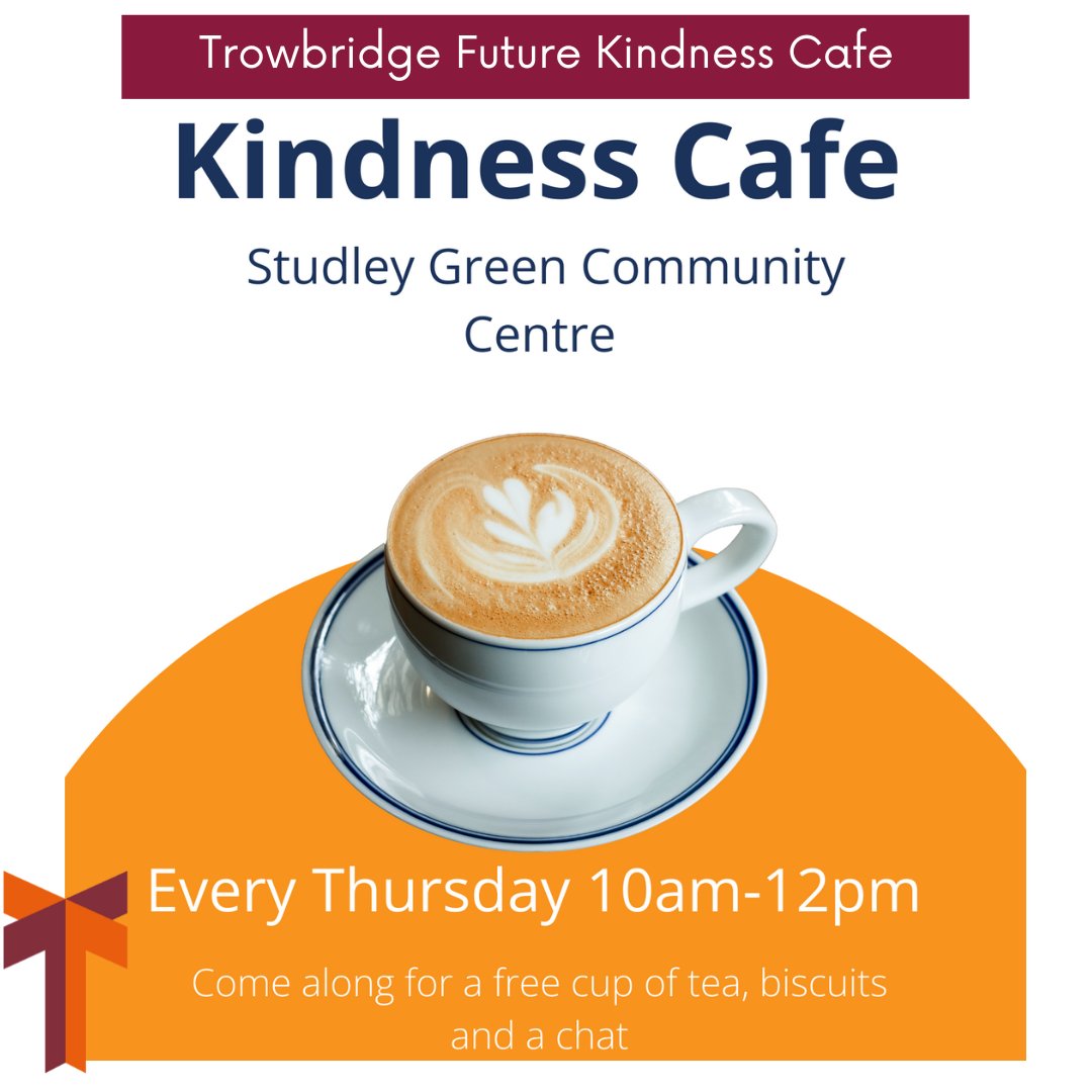 Everyone needs kindness. Come along and join Trowbridge Future for their Studley Green Kindness Cafe every Thursday.

#DiscoverTrowbridge #TrowbridgeFuture #KindnessCafe #community #wiltshire