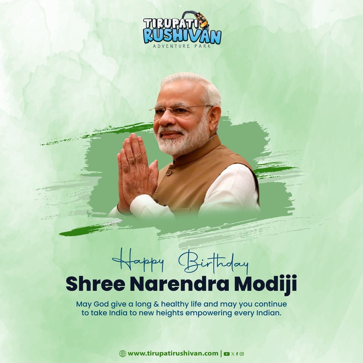 Happy Birthday to the most honorable Prime Minister of India.

#happybirthday #NarendraModiji #TirupatiRushivan #adventurepark #rides #monuments #adventurefun #ThrillingRides #PrimeMinisterOfIndia #birthdaywishes