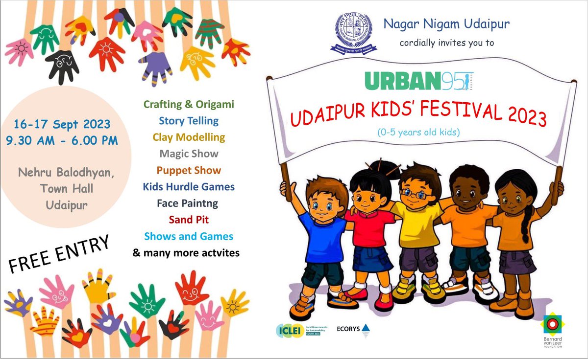 Urban95U's tweet photo. With the success of 1st &amp; 2nd edition of Urban95 Udaipur Kids Festival, joyfully inviting you to its 3rd edition, scheduled for 2 days, i.e. on Saturday &amp; Sunday (16th- 17th Sept’23) at Nehru Balodhyan, Town Hall, Udaipur from 9:30 AM- 6:00 PM.
@BvLFoundation https://t.co/32212VC4OT