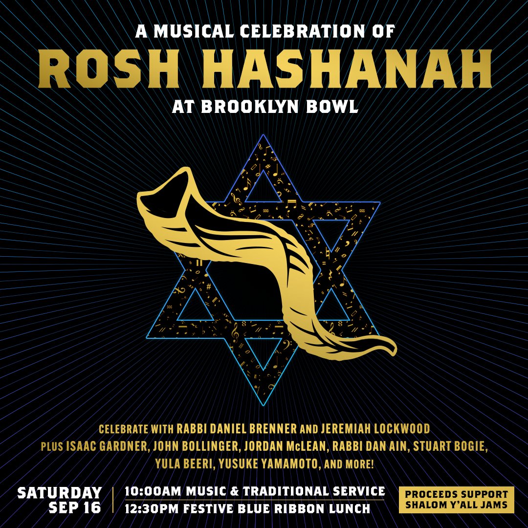 L'Shana Tovah! Join us today for a delightful Rosh Hashanah celebration at Brooklyn Bowl! The festivities kick off at 10AM with music and a traditional service, followed by a delicious Blue Ribbon Lunch. We look forward to seeing you soon!