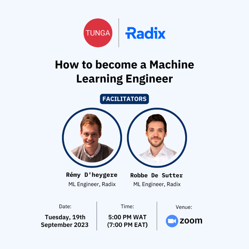 tunga_io's tweet photo. Are you interested in becoming a Machine Learning Engineer? Don't miss this exciting #AskAnExpertTuesday session @radix_ai for anything! 😊 

Date: Tuesday, 19th September 2023
Time: 5 pm WAT (7 pm EAT)

You don't want to miss it! To register, visit the link below 👇