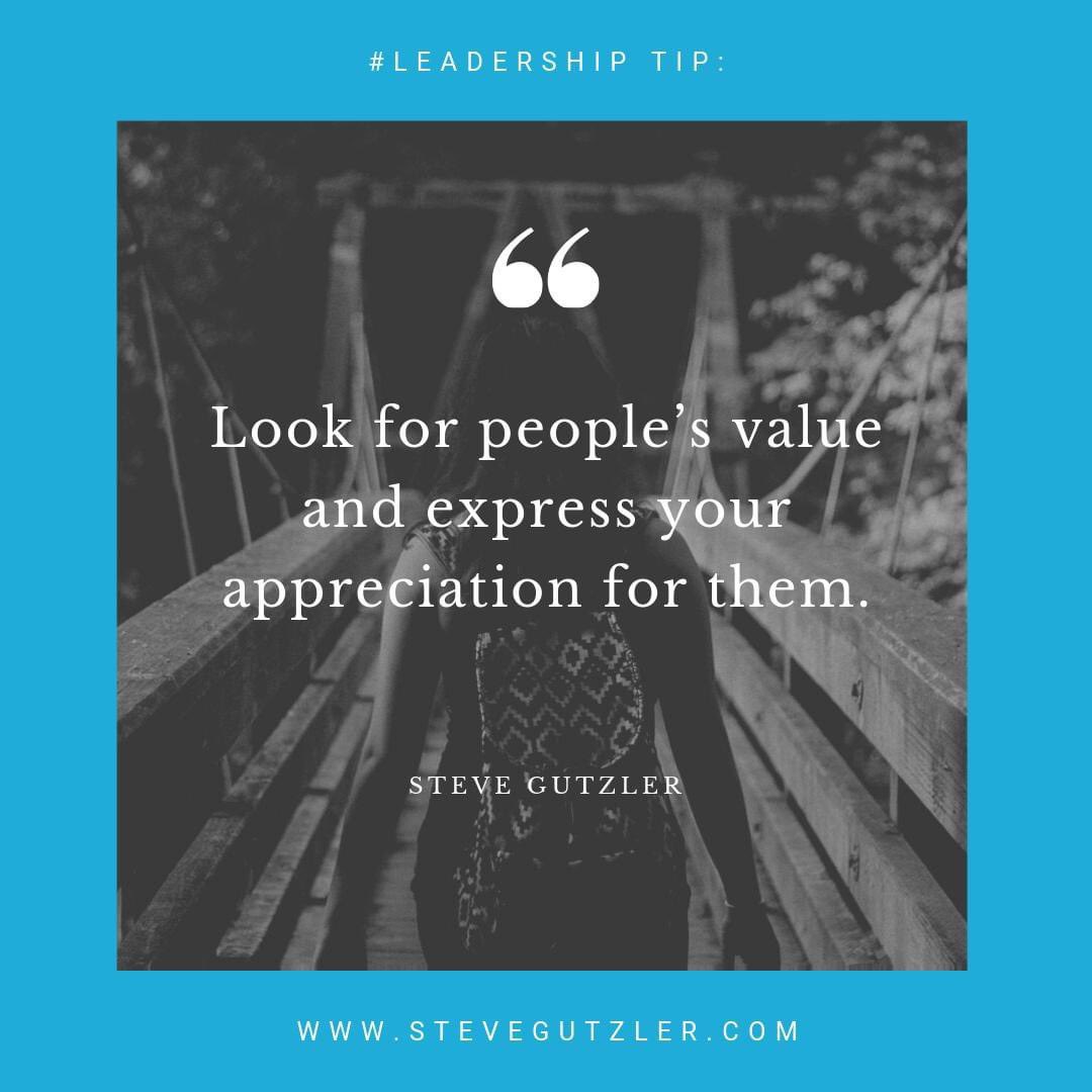 SteveGutzler's tweet photo. Look for people’s value and express your your appreciation for them. #Leadership #Apprciation #WeekendVibes https://t.co/0bLaGKAOq8