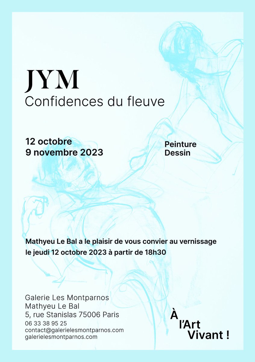 MathyeuLeBal's tweet image. Exposition automnale à venir galerie Les Montparnos : Jym, confidences du fleuve.
du 12 octobre au 09 novembre 2023
Vernissage le jeudi 12 octobre à partir de 18h30
#jym #expositionparis
#artcontemporainparis
#vernissageparis
#artvivant #expositionpeintureparis
#montparnasse