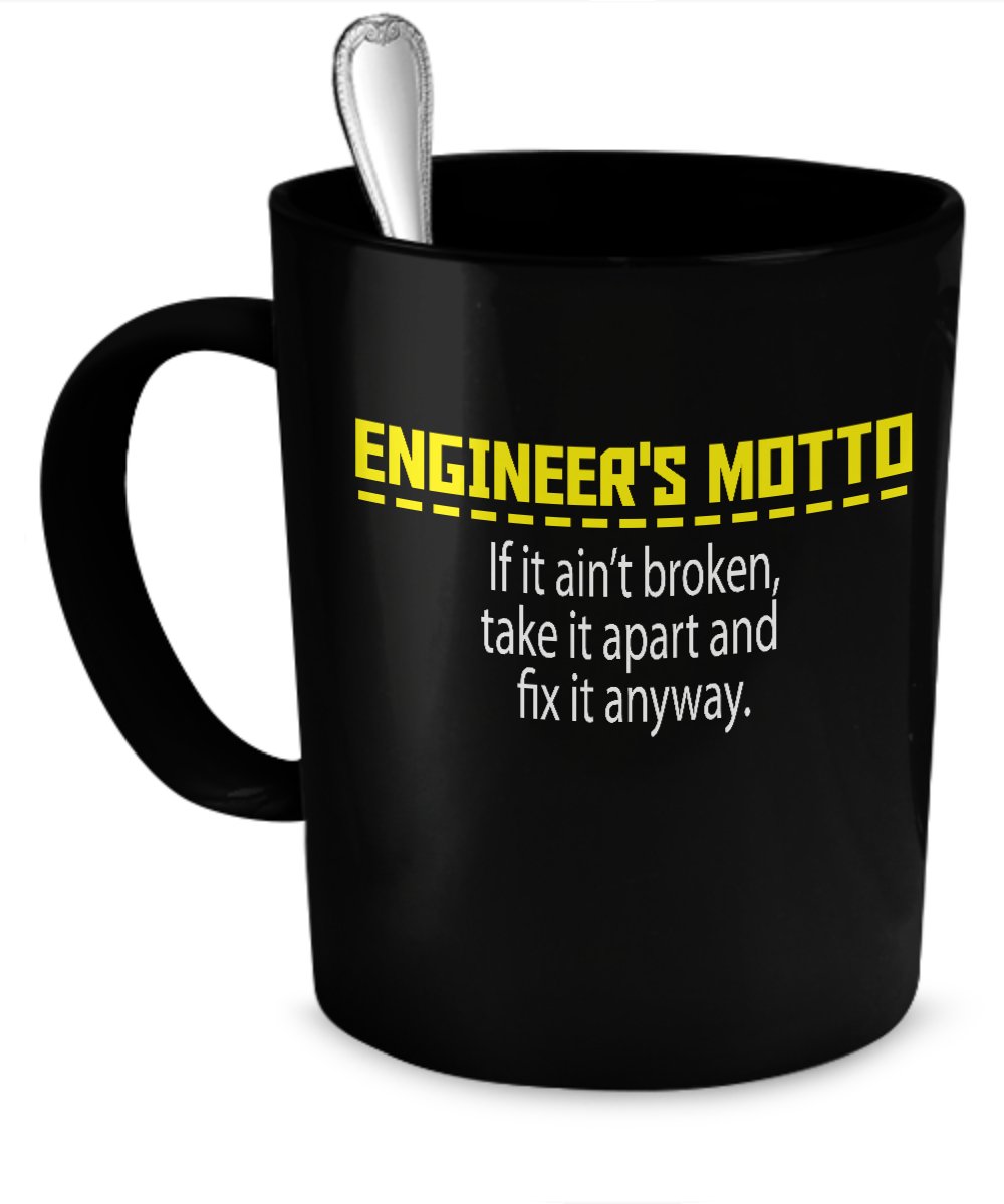 #engineer motto mug. If it ain't broken, take it apart and fix it anyway. the-vip-emporium.com/collections/jo…