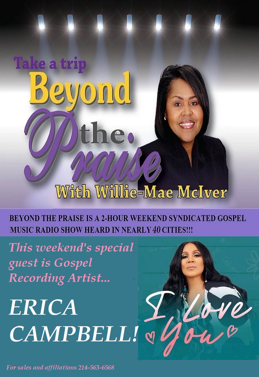 williemaemciver's tweet photo. This weekend's special guest is Gospel Recording Artist...ERICA CAMPBELL!  Her new project, I LOVE YOU, is available now! #EricaCampbell #imericacampbell #iloveyou #GetUpMornings #BTP #beyondthepraise @ImEricaCampbell @GetUpErica https://t.co/rpL1oQfRAW