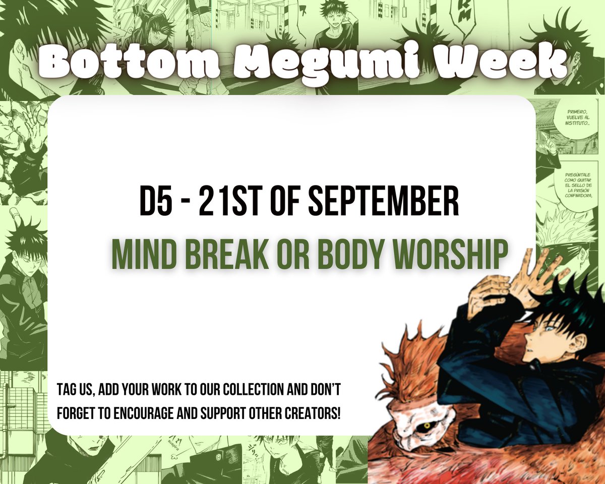BttmMegumiWeek's tweet photo. ๐บ D5 - MIND BREAK or BODY WORSHIP ๐บ
Don't forget to share and encourage the lovely content creators for #BottomMegumiWeek ! Let's uplift everyone who has taken time to work on gorgeous writing, beautiful art, etc.! Go through our account and show your support! https://t.co/59xBj7ouDs