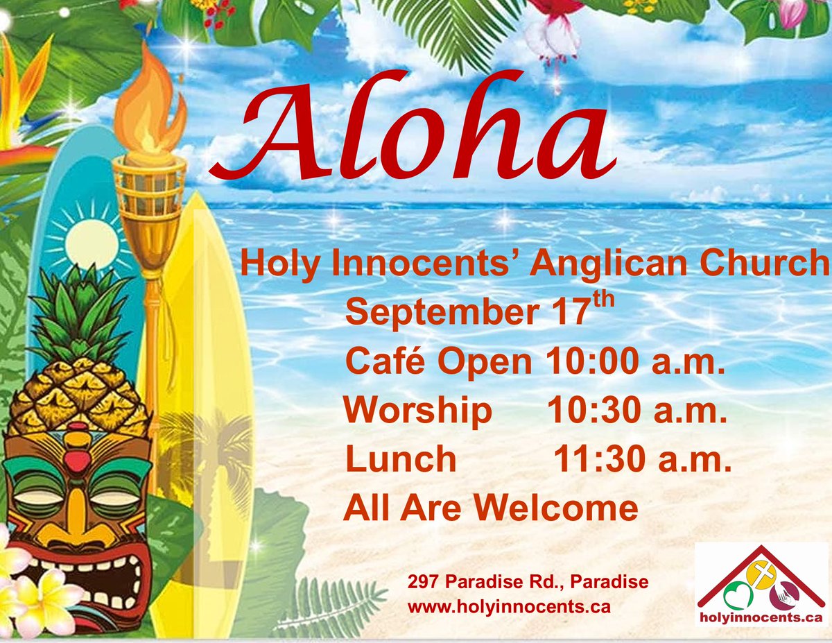 HolyInnocentsNL's tweet photo. Welcome Back to Church Sunday September 17th
This year's theme- 'Aloha'
The 'Welcome Café' is open 10 a.m. 
Worship starts 10:30 a.m. 'Come as you Are' . Followed by a lunch with a variety of sandwiches, sweets and refreshments.
No cost for this event. All are welcome. https://t.co/5aP6fUO3qc