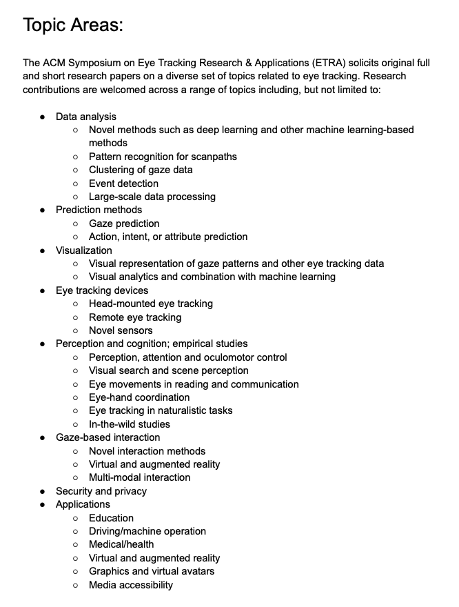 📢 Reminder: The upcoming #ETRA2024 conference is accepting paper submissions! We are excited to announce that accepted full papers will be published in PACM HCI and PACM CGIT! 📚
The deadline is approaching! Don't miss this opportunity to showcase your research and ideas.