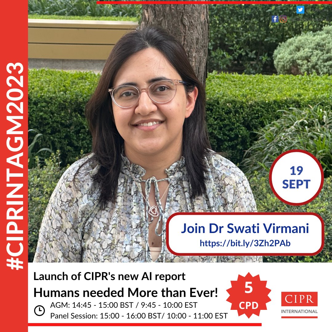 CIPR_Int's tweet photo. Join @swativirmani8 and colleagues as she clarifies the risks and opportunities for PR and society in an AI future at our @CIPR_Int AGM. Free but please register: https://t.co/Kkoz9fAWdQ https://t.co/DvBdW4QYRx