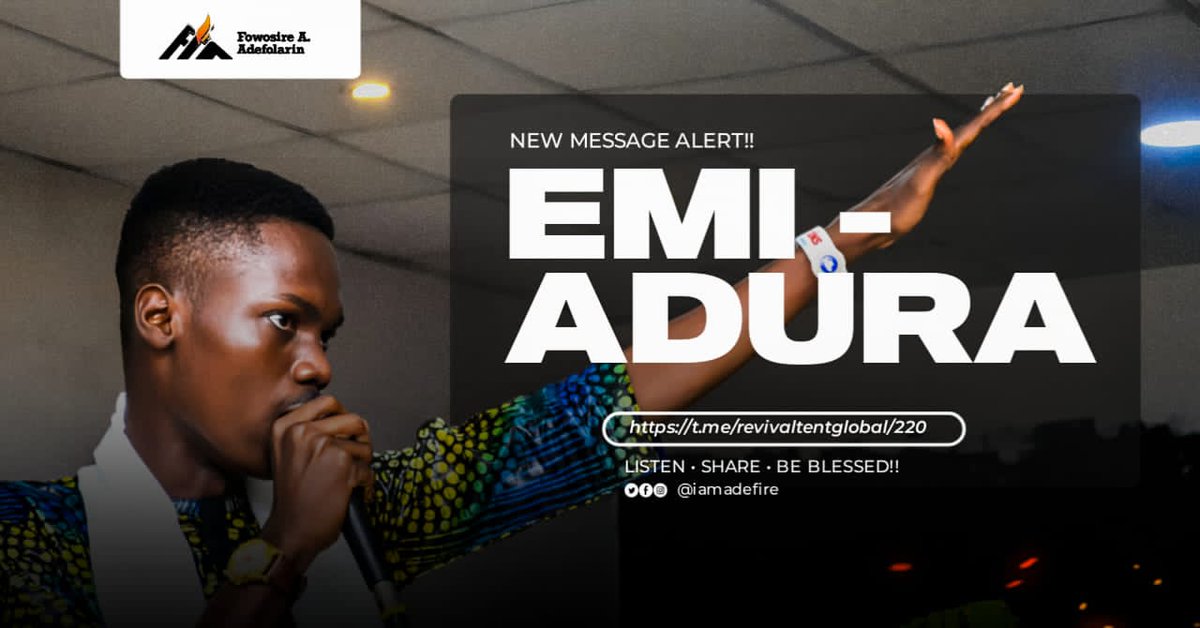 Firenababa's tweet photo. New Message alert! 
Emi - Adura 

https://t.co/Y708ruW5it

#30millionteenssoulsonfire
#TeensThatPray
#TeensOnCampuses
#TheRevivalCongress
#TheRevivedOnes
#revivaltentglobal https://t.co/MNSYwEROvz