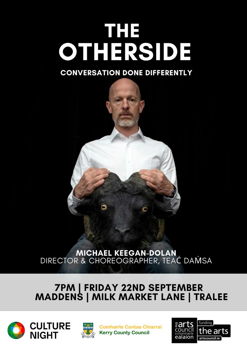 otherside_event's tweet photo. Acclaimed director &amp; choreographer Michael Keegan Dolan (Mám, How to be a Dancer in Seventy-two Thousand Easy Lessons) joins us in conversation in Tralee next Friday night.. @TeacDamsa

https://t.co/HBcWgN0Tbt https://t.co/TPmqWLs5RO