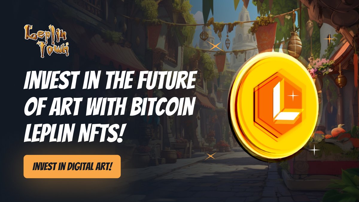 LeplinTown's tweet photo. 🔥 The Bitcoin Leplin NFT collection is making waves in the crypto world. Join the pioneers and be part of a historic movement by investing in these extraordinary pieces of digital art. Join Discord:https://t.co/9QomqZXpyl
#cryptoart #Bitcoin #LeplinTown #NFTs #Discord https://t.co/YVKZnEkPbT