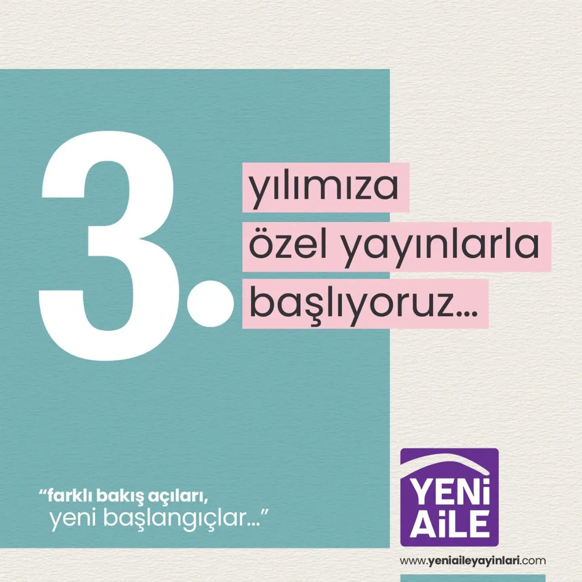 🏘️ 3 Yaşındayız...

Farklı bakış açıları, yeni başlangıçlar diyerek yola çıktık.

35 yıllık tecrübe birikimiyle faaliyetlerimize başladık. 

Detaylar, 
web sitemiz ve <a href="/yeniaileyayin/">Yeni Aile Yayınları</a> instagram adresimizde

#yeniaileyayınları #duygusalkas #çocuk #kitap #terapötik