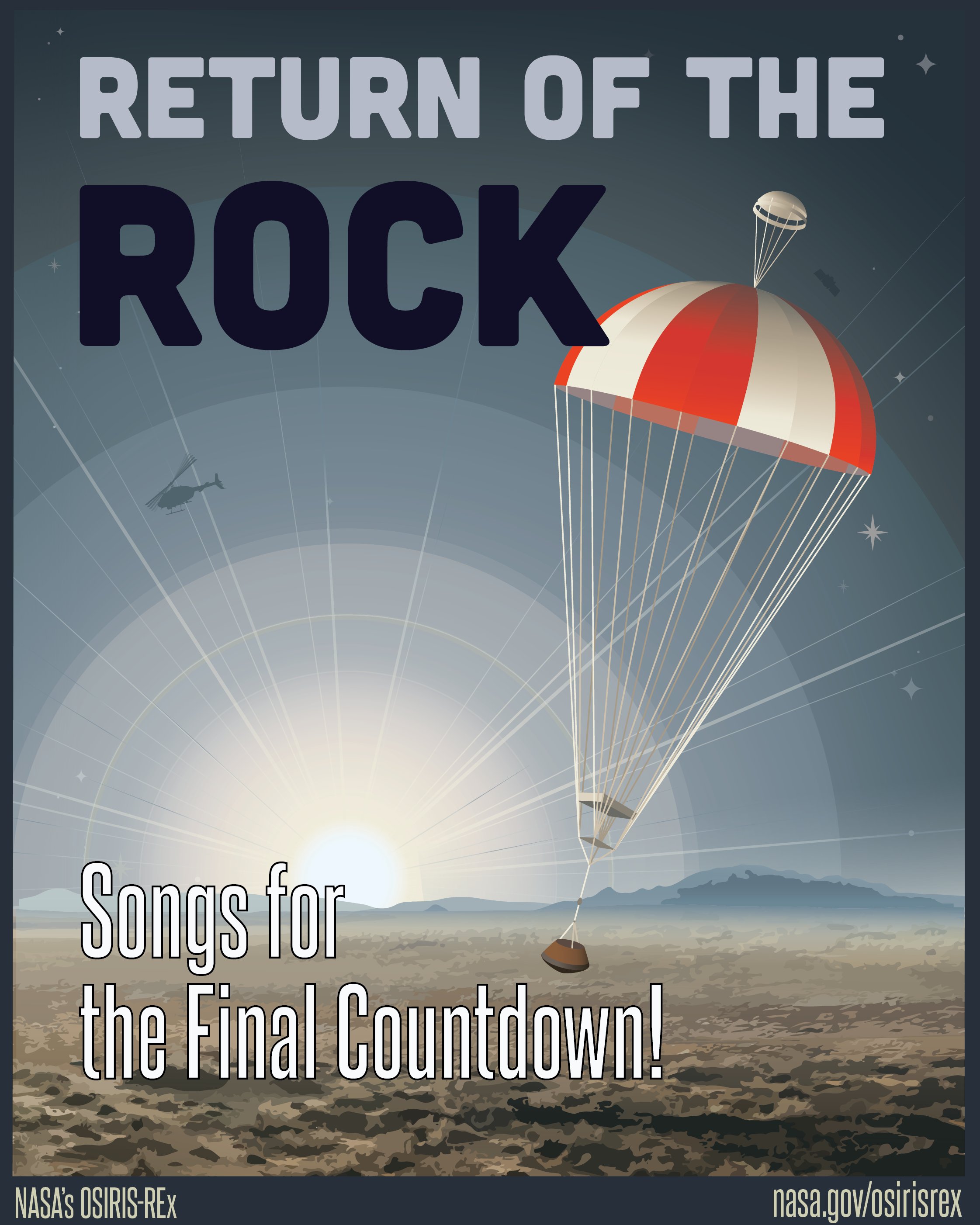 Graphic of the OSIRIS-REx sample return capsule attached to a parchute during landing with the sun rising over the horizon. The main colors are the blue sky, tan sand, and red and white parachute. The words "Return of the Rock" are at the top and "Songs for Final Countdown" at the bottom.
