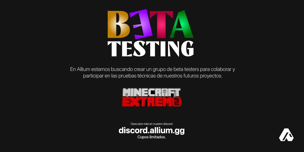 Buscamos BETA TESTERS para nuestros proyectos. Actualmente estamos preparando las pruebas para MINECRAFT EXTREMO 2. Más info en nuestro Discord ⬇️ discord.allium.gg