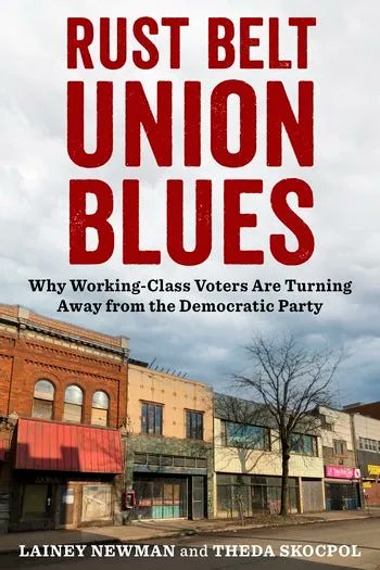 Now available! In RUST BELT UNION BLUES, @LaineyNewman and Theda Skocpol provide timely insight into the relationship between the decline of unions and the shift of working-class voters away from Democrats. buff.ly/44OSRqM