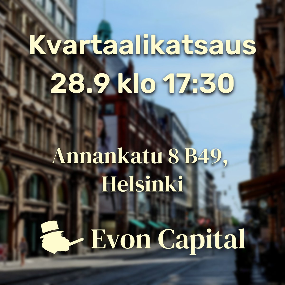 Tervetuloa Evon Capitalin kvartaalikatsaukseen!

🗓️ 28.9.2023
🕠 Ovet aukeaa 17:30 ja katsaus alkaen 19:30
📍Annankatu 8 B49, Helsinki
🔥Mahdollisuus saunoa!

Tervetuloa tutustumaan yhtiöön ja sijoitustoimintaamme!