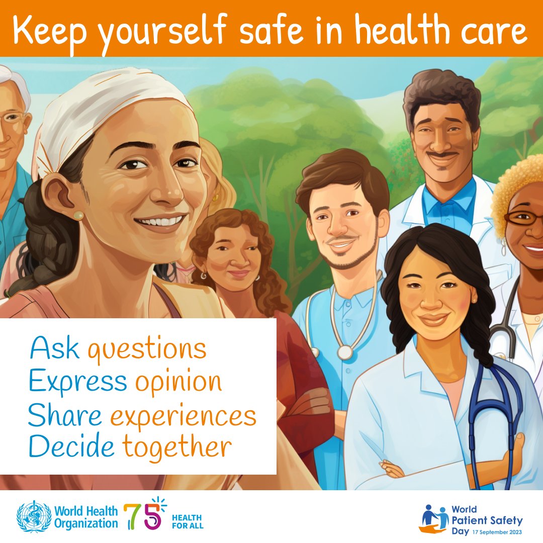 UN's tweet photo. Be an active partner in your health care – safety starts with you!

🔹Ask questions

🔹Express your opinion

🔹Share your experiences

🔹Decide together with your health providers

More from @WHO on Sunday’s #WorldPatientSafetyDay: https://t.co/xjp6Yc6v3H https://t.co/Bass81gGIU