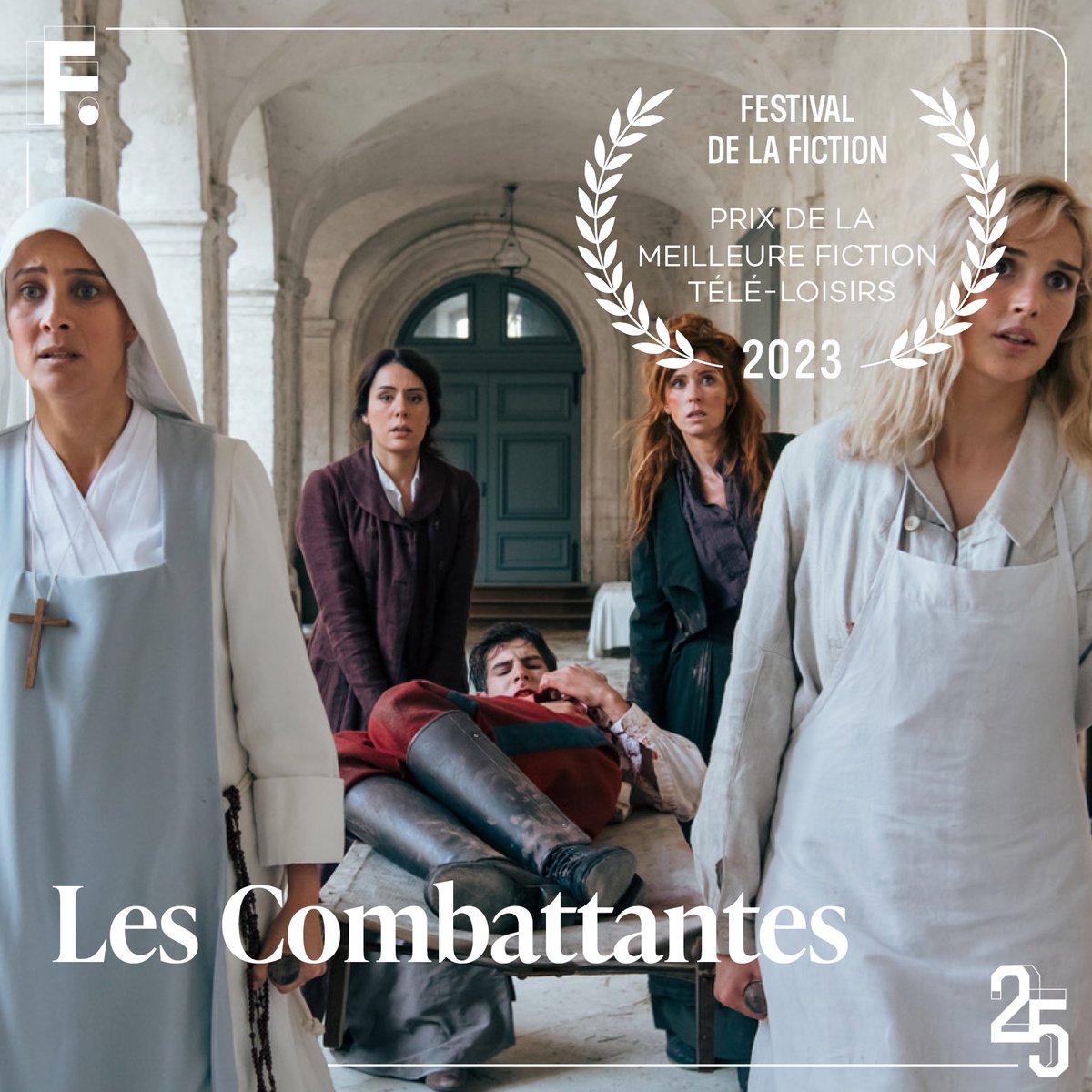 Le Prix de la Meilleure Fiction Télé-Loisirs est attribué à Les Combattantes !