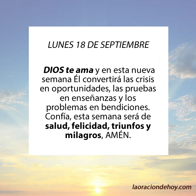 Oración de hoy lunes.