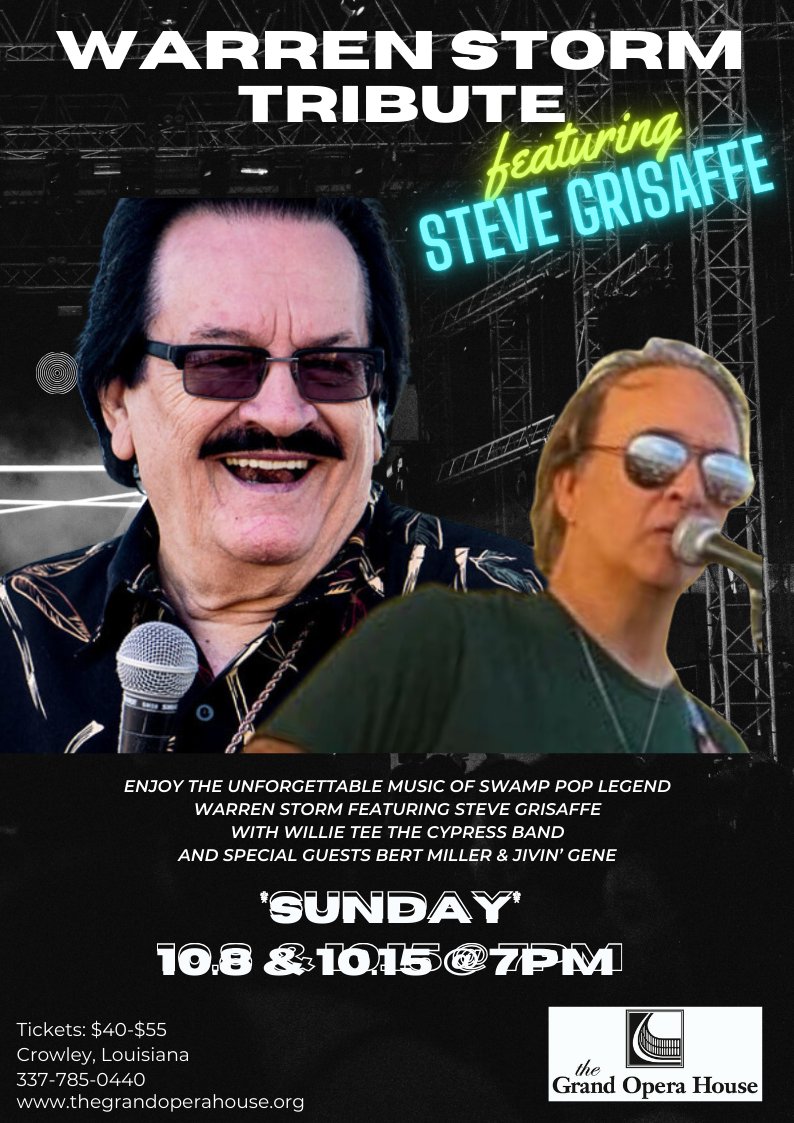 CrowleyOpera's tweet photo. Steve Grisaffe, along with Willie Tee &amp; the Cypress Band and special guests Bert Miller and Jivin' Gene pay homage to the late Swamp Pop legend, Warren Storm, on Sunday, October 8th &amp; 15th @ 7PM. https://t.co/NtdDoV7JZ6