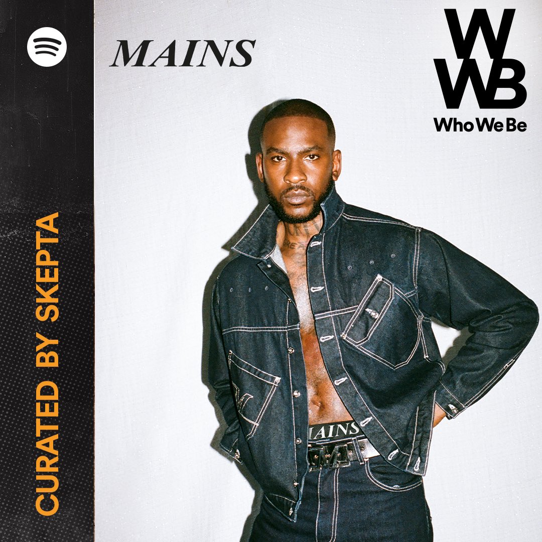 Spotify on X: "MAINS just made history at #LFW23. Discover the tracks that  inspired the collection on @Skepta's Who We Be playlist takeover. ????  https://t.co/kgqqs7PXYk #SpotifyFashionMonth #LFW https://t.co/ltfUwWxCLl"  / X