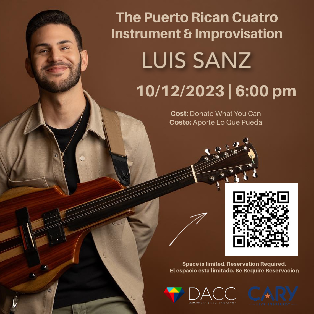 The Puerto Rican Cuatro: Instrument &amp; Improvisation lecture with cuatrista Luis Sanz, direct from Puerto Rico. Join us on October 12 at 6pm at Diamante. Space is limited, so reserve your seat today!  Follow QR code.