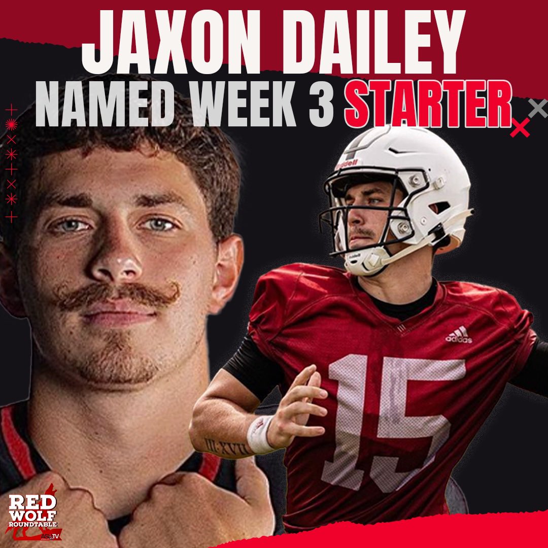RedWolfRT_ASUTV's tweet photo. Jaxon Dailey has been named the Red Wolves STARTING QUARTERBACK in just a few hours when stAte takes on Stony Brook.
This will mark Jaxon’s FIRST START at the Collegiate level after taking over late in the second quarter in the bout with Memphis just last week. 
———————— https://t.co/i4rZe3CpPY
