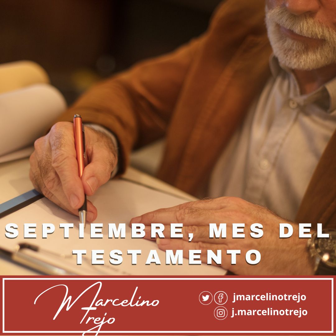 Septiembre es #MesDelTestamento. Acude con un profesional para que te puedan ayudar.