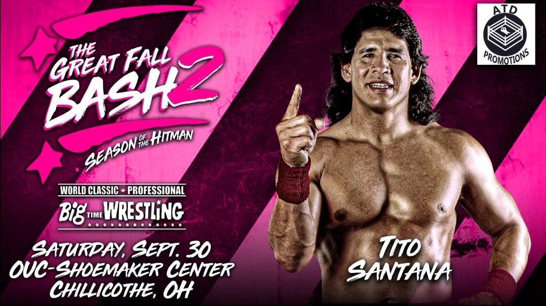 ATD Promotions (@atdpromotions) on Twitter photo Meet WWE Hall of Famer <a href="/wwetitosantana/">TitoSantanaOfficial</a> at The Great Fall Bash 2 in Chillicothe, OH on Sat, Sept 30th, brought to you by ATD Promotions!
This stacked card will also feature Bret Hart, Money Inc, Demolition, Mickie James & MANY more!
Tickets & show info - m.bpt.me/event/6001484 Meet WWE Hall of Famer <a href="/wwetitosantana/">TitoSantanaOfficial</a> at The Great Fall Bash 2 in Chillicothe, OH on Sat, Sept 30th, brought to you by ATD Promotions!
This stacked card will also feature Bret Hart, Money Inc, Demolition, Mickie James & MANY more!
Tickets & show info - m.bpt.me/event/6001484