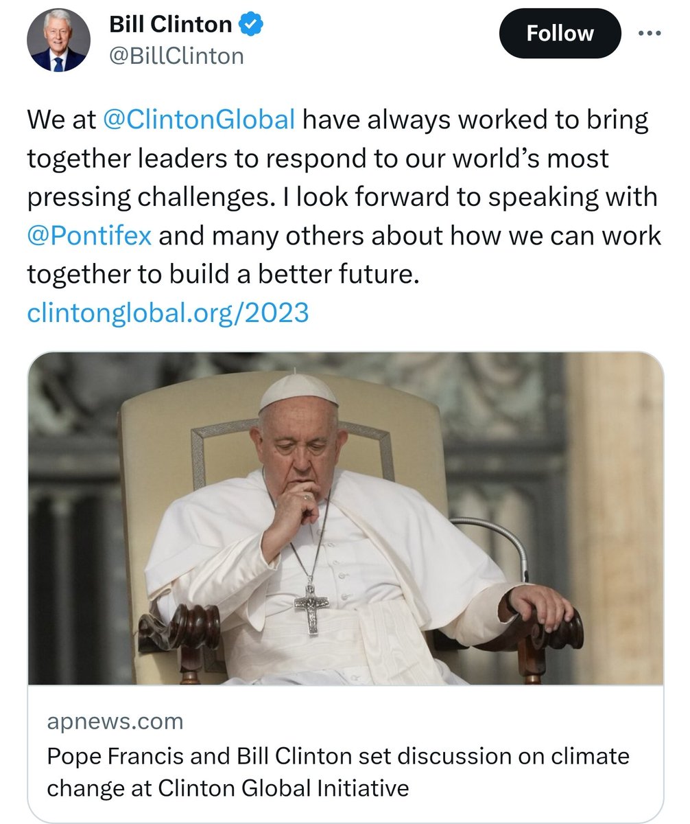 OVNIS_UFOs's tweet photo. 🐍⚠️🇻🇦🇺🇸Bill Clinton
En #ClintonGlobal siempre hemos trabajado para reunir a los líderes para responder a los desafíos más apremiantes de nuestro mundo. Espero hablar con #Pontifex y muchos otros sobre cómo podemos trabajar juntos para construir un futuro mejor.
clintonglobalorg/2023