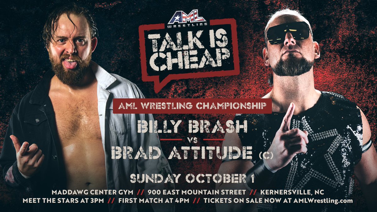 🚨Brash vs Attitude (C) #AMLWrestling 🗓️ 10/1/23 📍 #Kernersville, NC ⏰ Meet & Greet 3 📺 TV Taping at 4 🎟️ On sale NOW AMLWrestling.com/tickets 👓 Watch the replay @TitleMatchWN