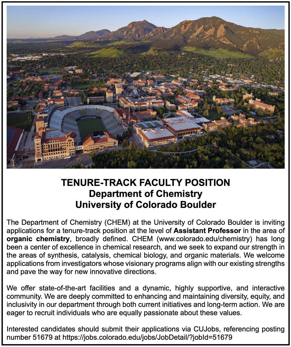 The Department of Chemistry at CU-Boulder @CUBoulderCHEM @CUBoulder invites applications for a tenure-track faculty position in Organic Chemistry
 
jobs.colorado.edu/jobs/JobDetail…

@Chemjobber @NOBCChE @DiversifyChem #chemjobs #chemfacultyjobs