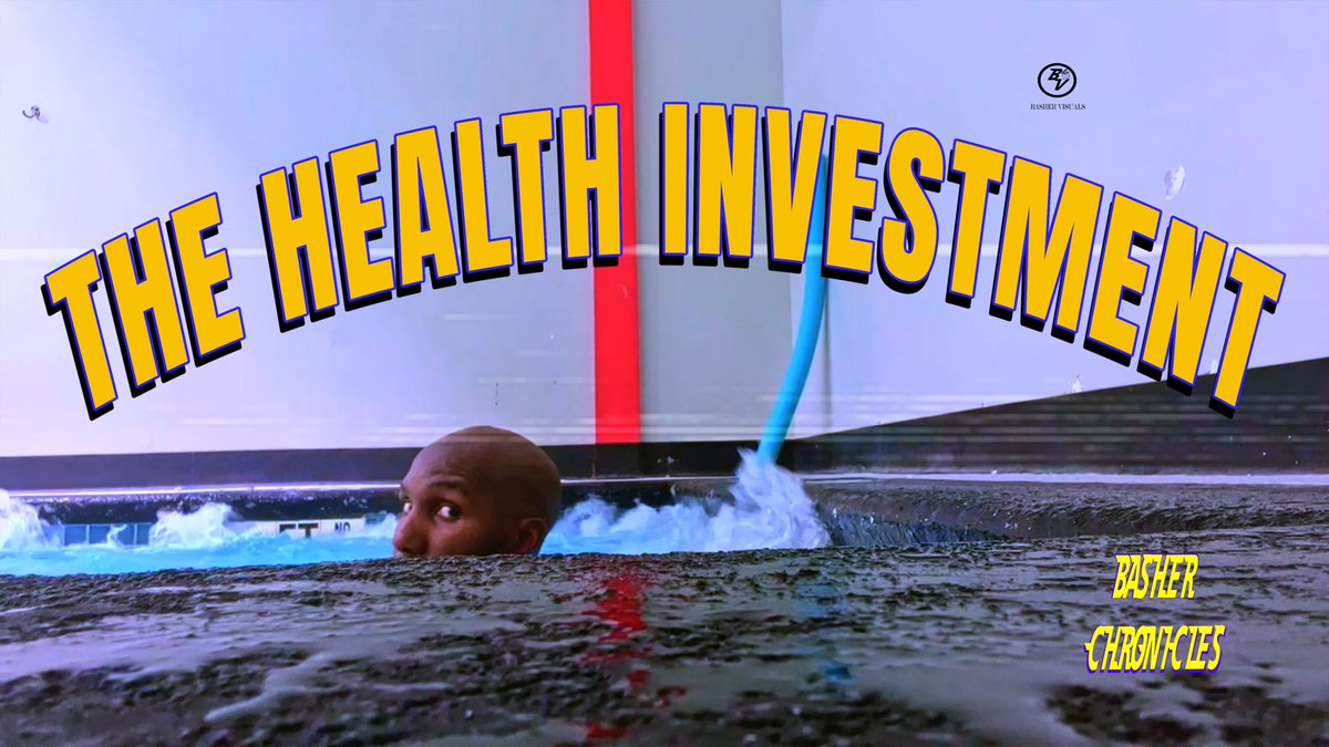 BasherVisuals's tweet photo. THE HEALTH INVESTMENT https://t.co/ZceI44qbpp via @YouTube https://t.co/cRxr0qn1Ps
