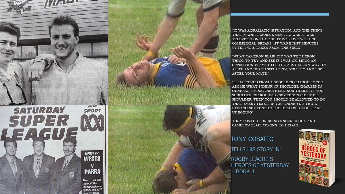 Dansnrl's tweet photo. I remember vividly watching this live as a kid.
Tony Cosatto recounts this horrific moment and the praise he feels for Cameron Blair coming to his aid.
Tony Cosatto tells his story in Rugby League's Heroes of Yesterday - Book 1

https://t.co/wMkS3qOgeC https://t.co/Nx6yNYDKiY