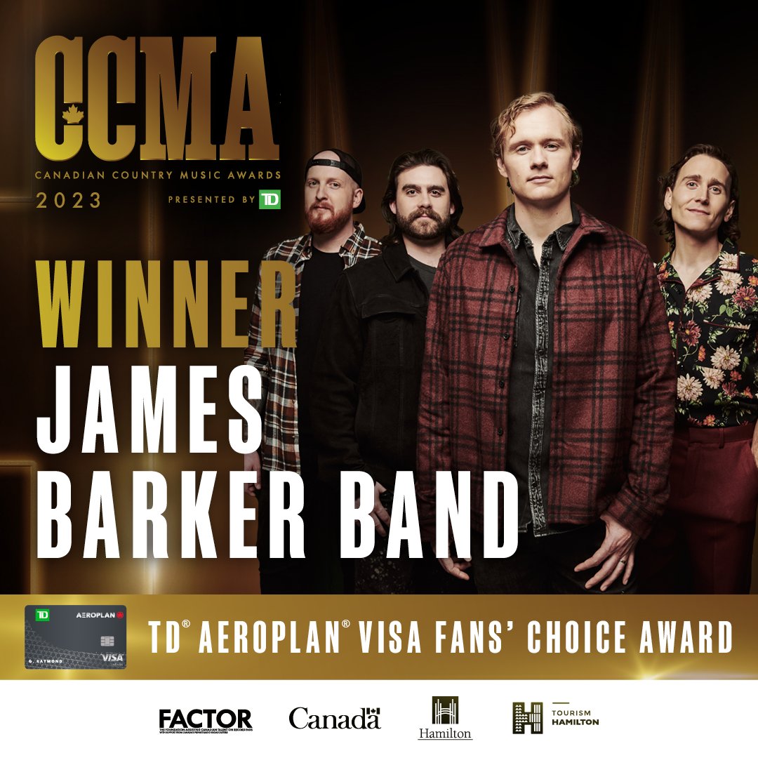 The 2023 CCMA Awards presented by @td_canada winner for the @td_canada Aeroplan Visa Fans' Choice Award winner is <a href="/jamesbarkerband/">James Barker Band</a>! Congratulations! #CCMAs #CCMAAwards #TDAeroplanVisaFansChoice