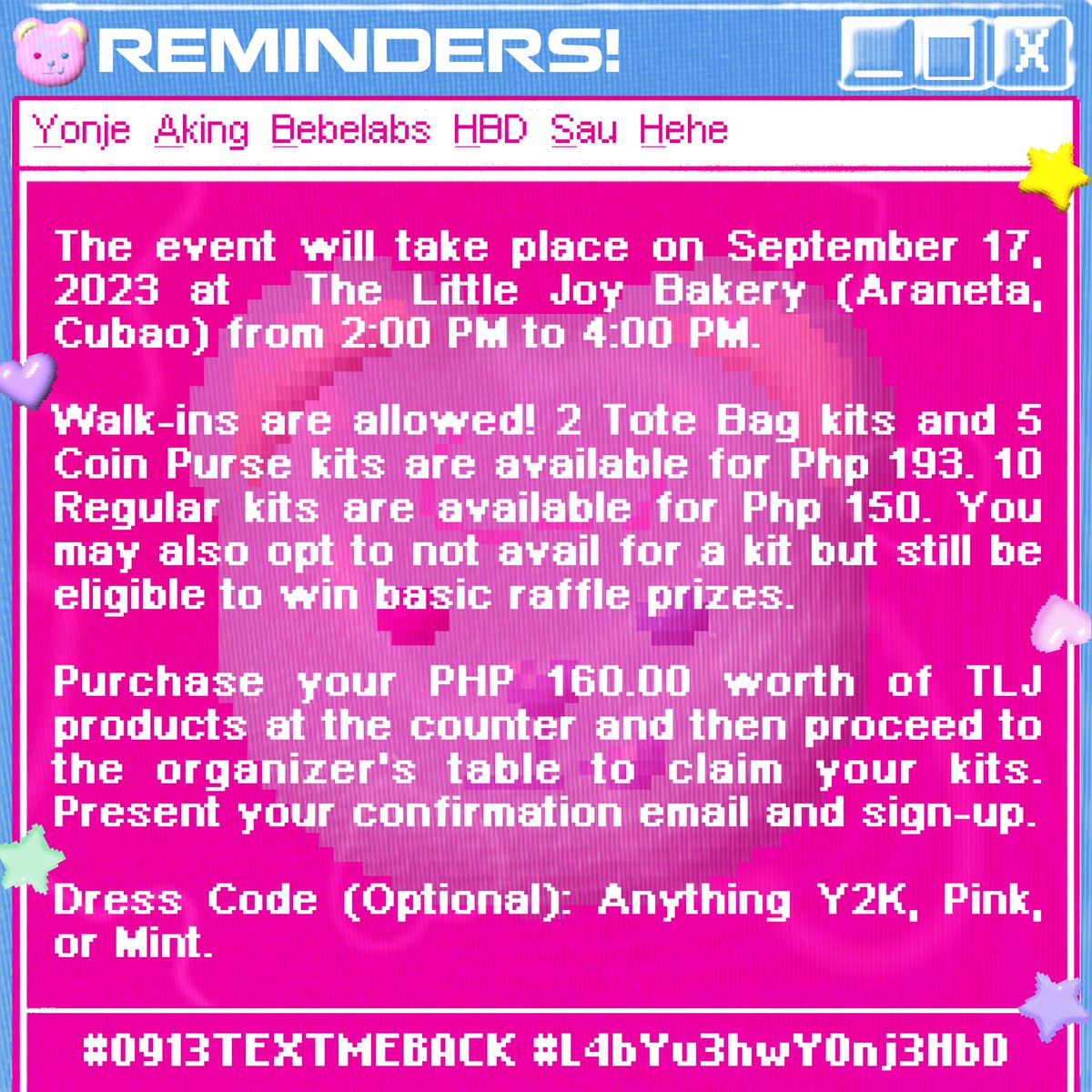 🩷 ETWOAH NA!!! 🩷

💫 0913, TEXT ME BACK! DEBUTATIONISM 🗯️

Here are some few reminders for today’s event! 🫰 C u L8r mg4 b3h… habol n ung ib4 jn 😅🫶

#0913TEXTMEBACK #L4bYu3hwY0nj3HbD #현재