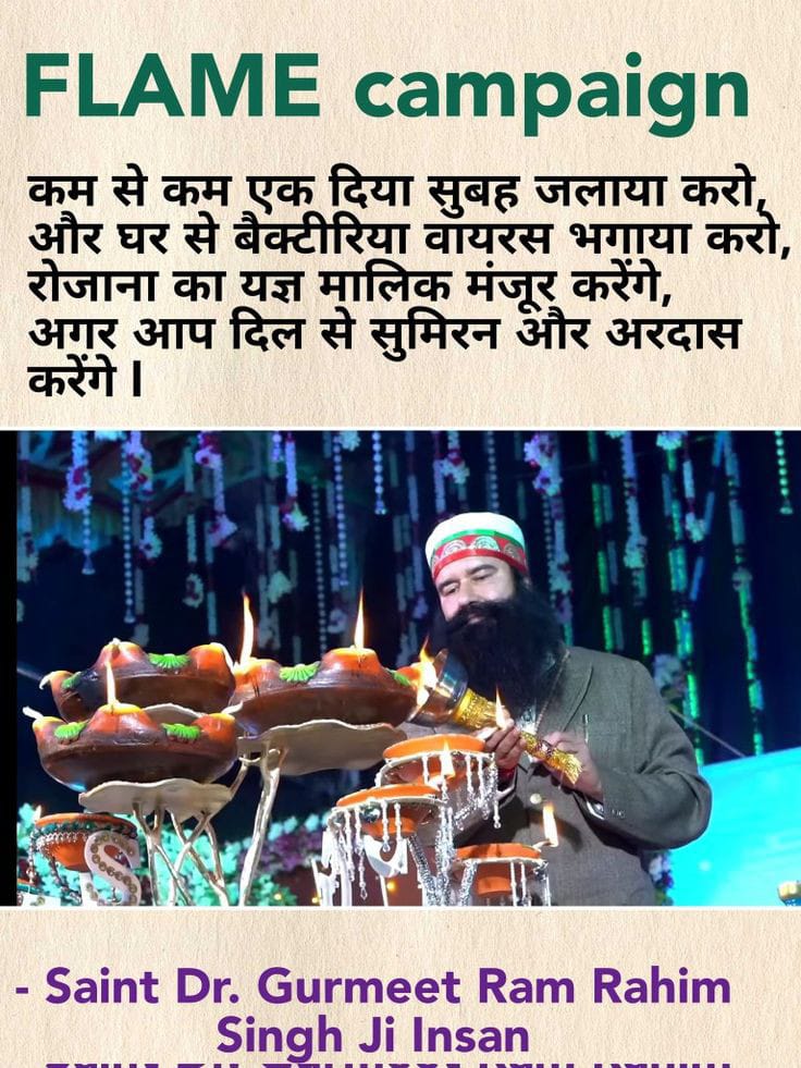 rekhainsa0081's tweet photo. Saint MSG Insan Initiatiated  #FLAMECampaign in which millions pledged to light earthen lamps daily at their homes in the morning &amp; evening, As per His Holiness, it will rejuvenate body &amp;mind, will bring auspiciousess,prosperity, wisdom and simultaneously purify environment https://t.co/j1yRlVEXHp