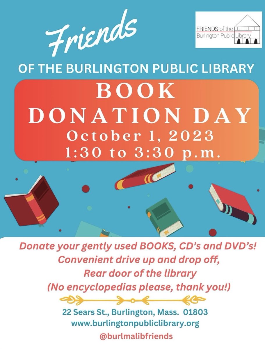 BOOK DONATION DAY IS SOON, OCT 1st - in prep for the library fall book sale fundraiser, sponsored by the Friends!  #donate #library #burlingtonmabooksale
#semiannualbooksale #friendsoflibraries #fallbooksale #ilovebooks #bookstagram #bibliophile #libraryfundraiser