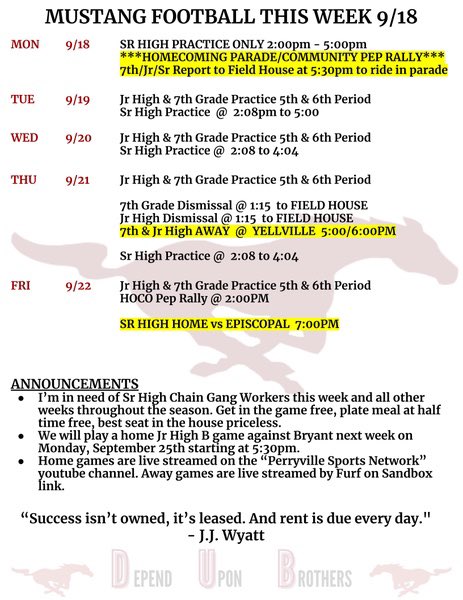 Weekly Schedule. HOCO week against the Yellville-Summit Panthers! Go Mustangs!