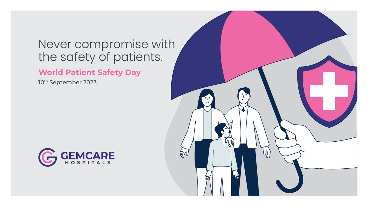 GemcareHospital's tweet photo. Together, let's make healthcare safer and more reliable. 

Happy World Patient Safety Day! 

#PatientSafety #WorldPatientSafetyDay #HealthcareForAll #SafeCare #QualityHealthcare #GemcareHospitals https://t.co/sleyUIxwr8