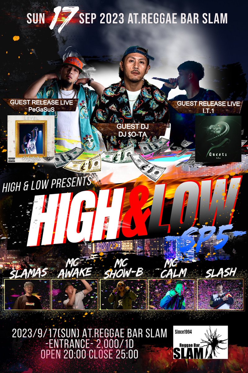 CALM19970521's tweet photo. 今夜はHIGH&amp;LOW SP5
at. Reggae Bar SLAM📍

20:00〜OPEN
1D/¥2000

GUEST DJ @DJSOTA81 
GUEST RELEASE LIVE @Pegasus0316 
GUEST RELEASE LIVE @tatsuki_0424 

@sakiwa4488 &amp; @sJY0eAFZbjEizrT 
SLAMAS &amp; DJ SLASH

ナイスなメンツでお待ちしてますので、祝前日の今夜お待ちしてます❤️‍🔥🤝 https://t.co/ofuDMg3FT4