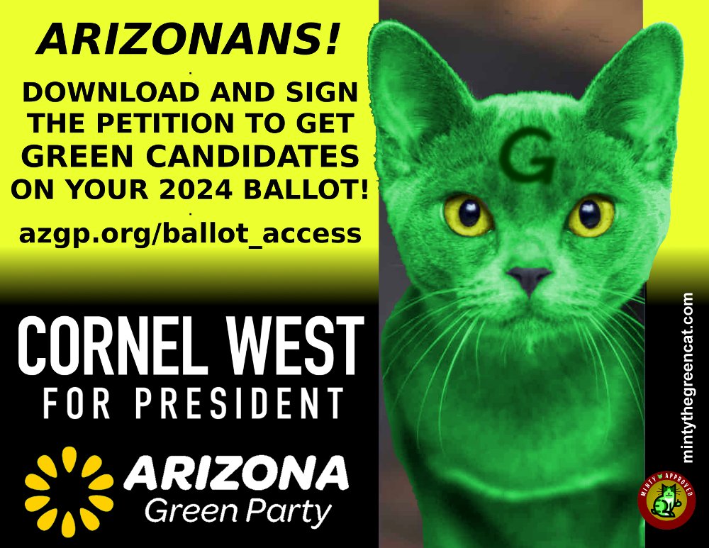 MintyGreenCat's tweet photo. Dr West and the Arizona Green Party need 70,000 signatures from registered Arizona voters before Halloween '23! Let's go get them!!
@AZGreenParty https://t.co/4aD0pRtahh