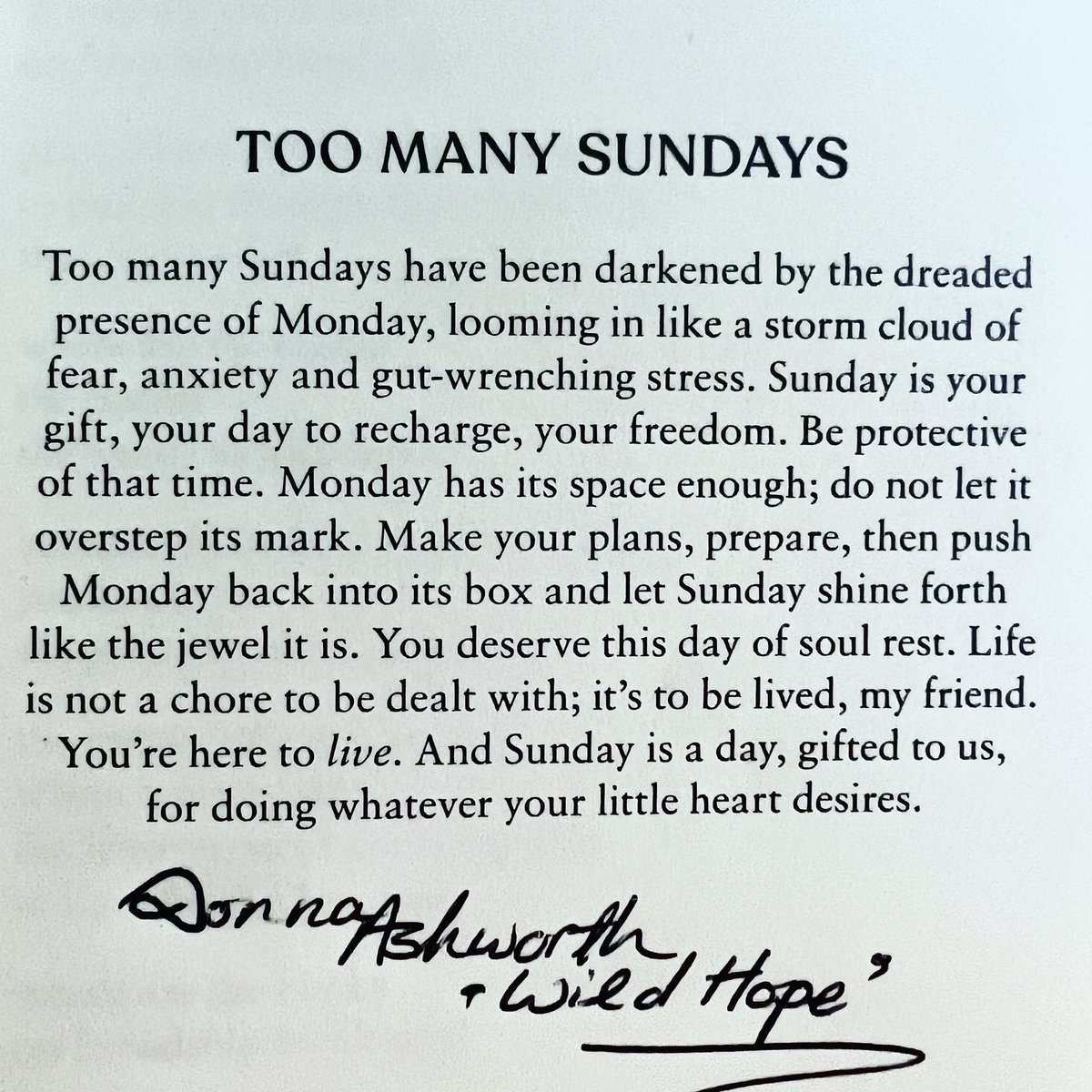 Don’t lose another Sunday to Monday #wildhope #sunday