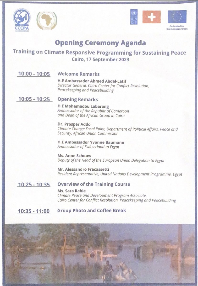 #HappeningNow: #Opening ceremony of the #Climate Responsive Programming for Sustaining #Peace in #Africa training course, conducted in partnership with @AUC_PAPS, & held with support of @EUinEgypt, @SwissEmbCairo & @UNDPEgypt